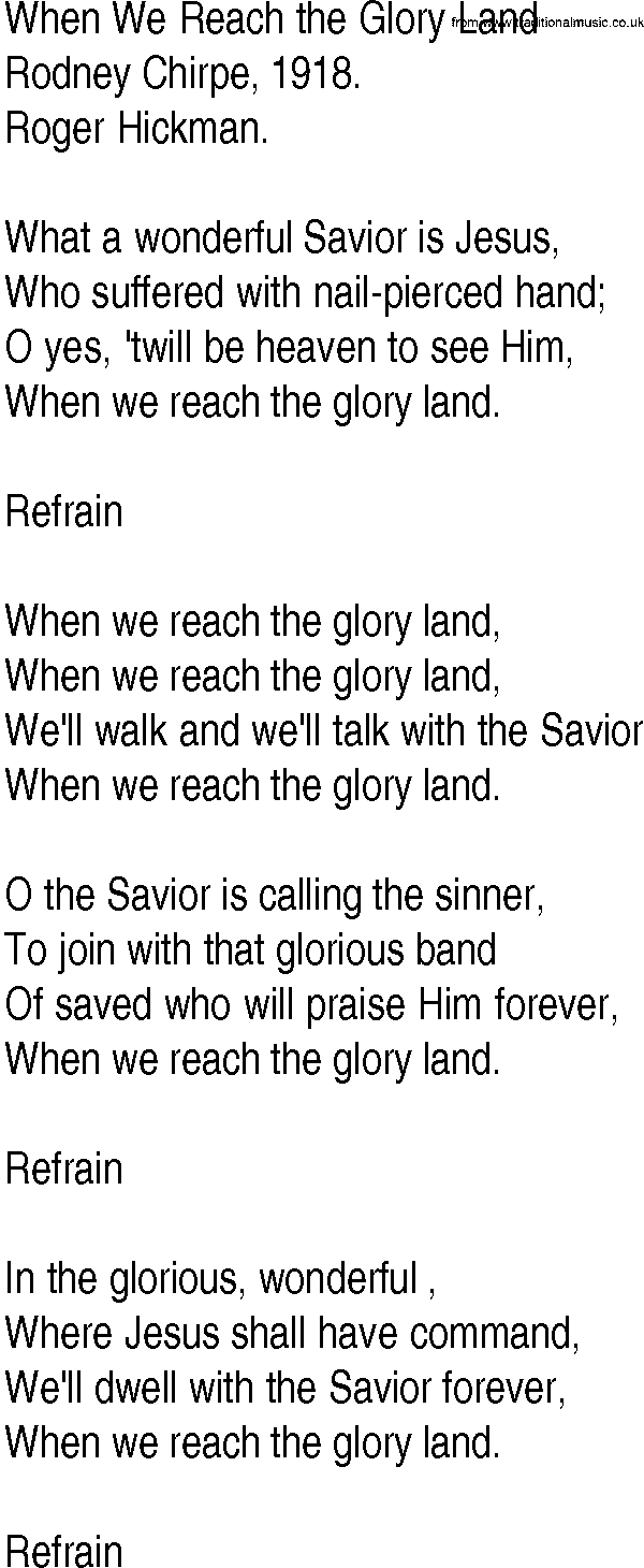 Hymn and Gospel Song: When We Reach the Glory Land by Rodney Chirpe lyrics