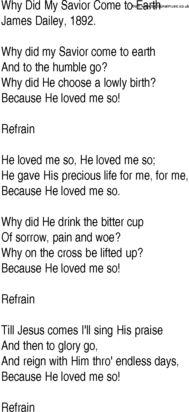 Hymn and Gospel Song: Why Did My Savior Come to Earth by James Dailey lyrics
