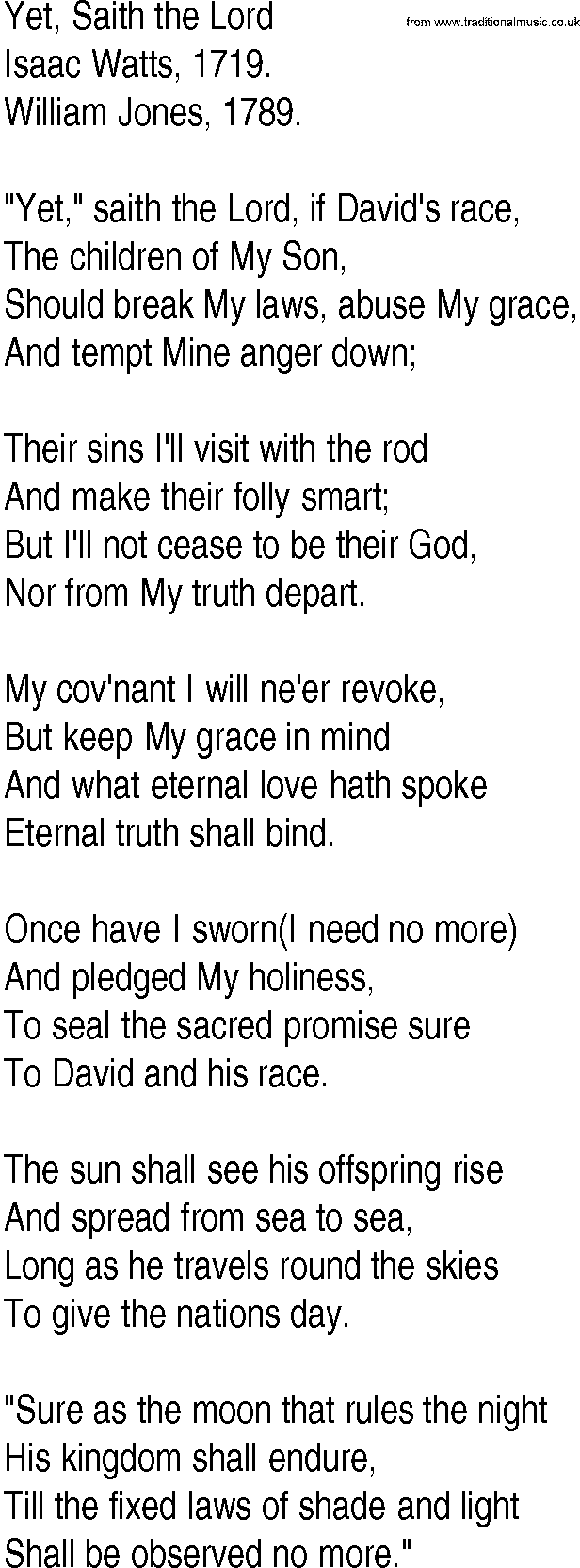 Hymn and Gospel Song: Yet, Saith the Lord by Isaac Watts lyrics