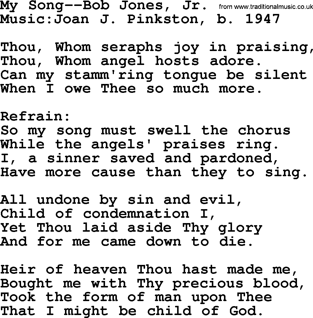 Hymns about Angels, Hymn: My Song--bob Jones, Jr.txt lyrics with PDF