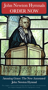 John Newton Hymnal: Amazing Grace - An Annotated Hymnal by Reverend Geoffrey Clarke