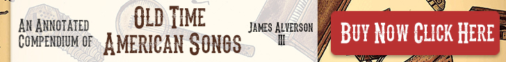 E-Book - An Annotated Compendium of Old Time American Songs by James Alverson III