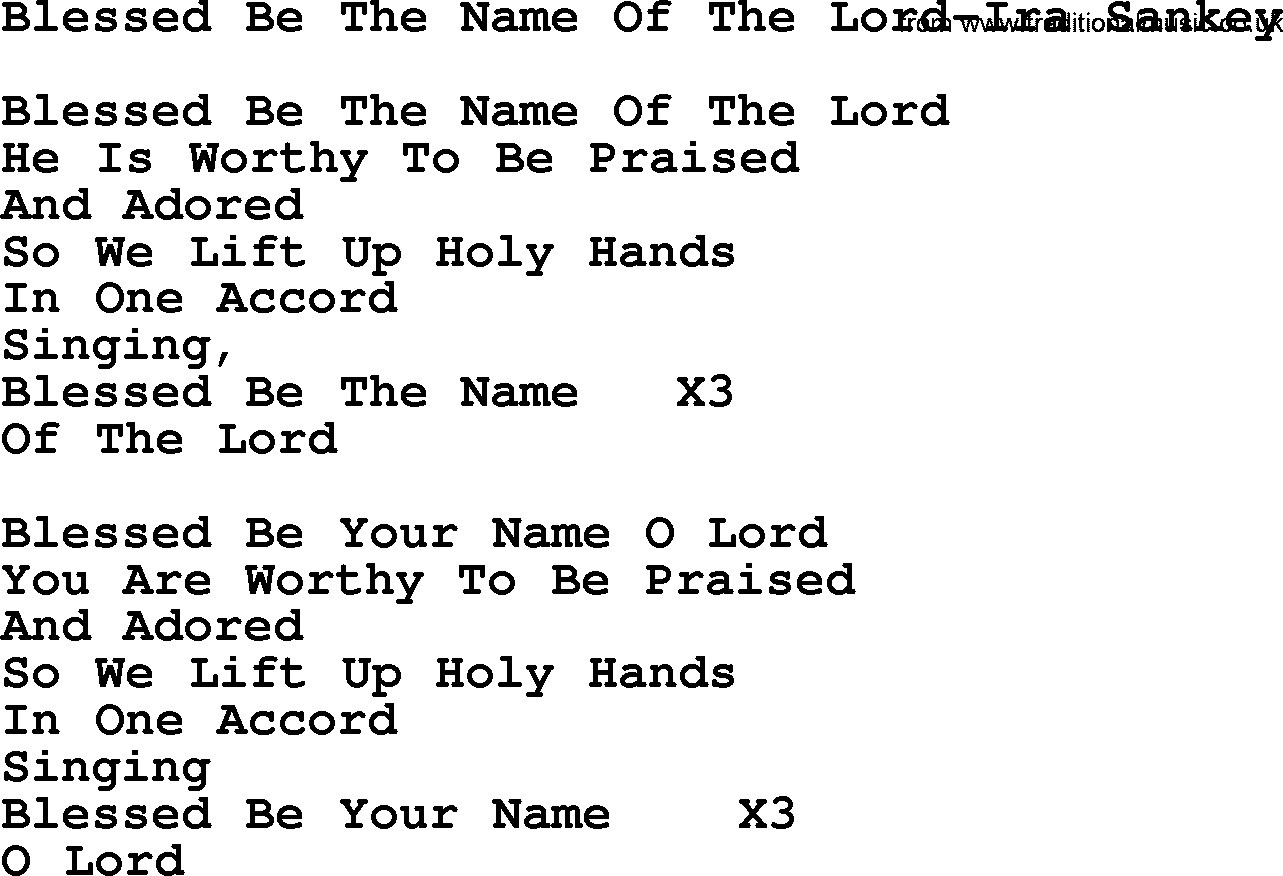 Ira Sankey hymn: Blessed Be The Name Of The Lord-Ira Sankey, lyrics