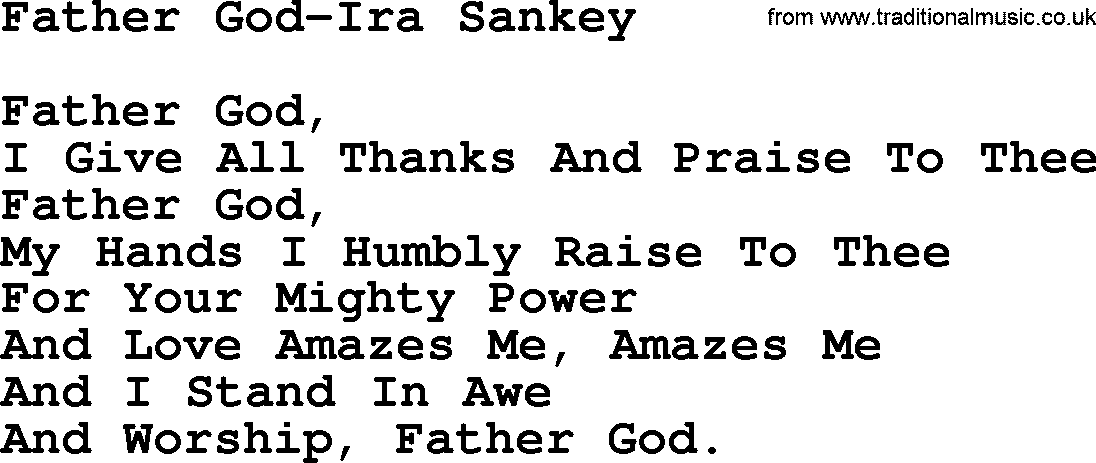 Ira Sankey hymn: Father God-Ira Sankey, lyrics