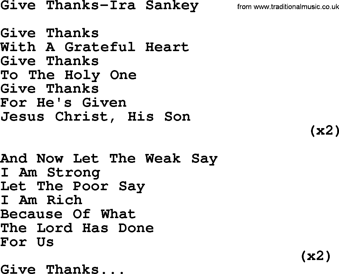 Give Thanks-Ira Sankey.txt by Ira Sankey - Christian Hymn lyrics