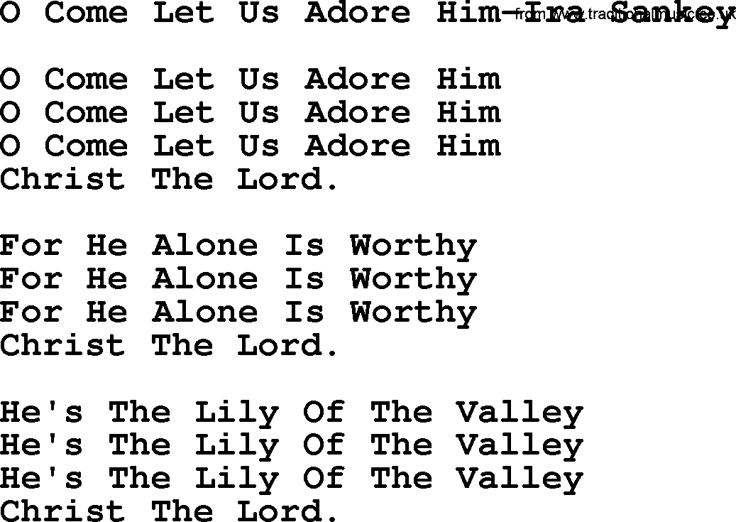 Ira Sankey hymn: O Come Let Us Adore Him-Ira Sankey, lyrics