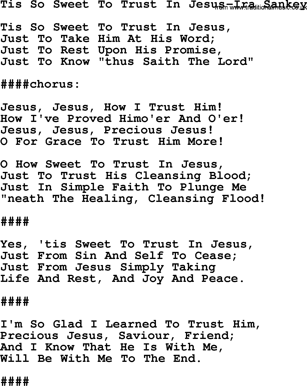 Ira Sankey hymn: Tis So Sweet To Trust In Jesus-Ira Sankey, lyrics
