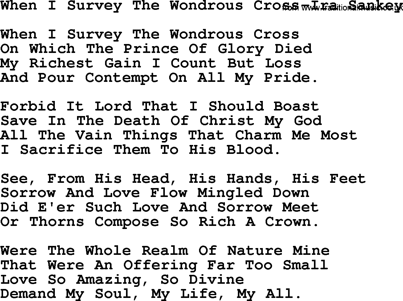 Ira Sankey hymn: When I Survey The Wondrous Cross-Ira Sankey, lyrics