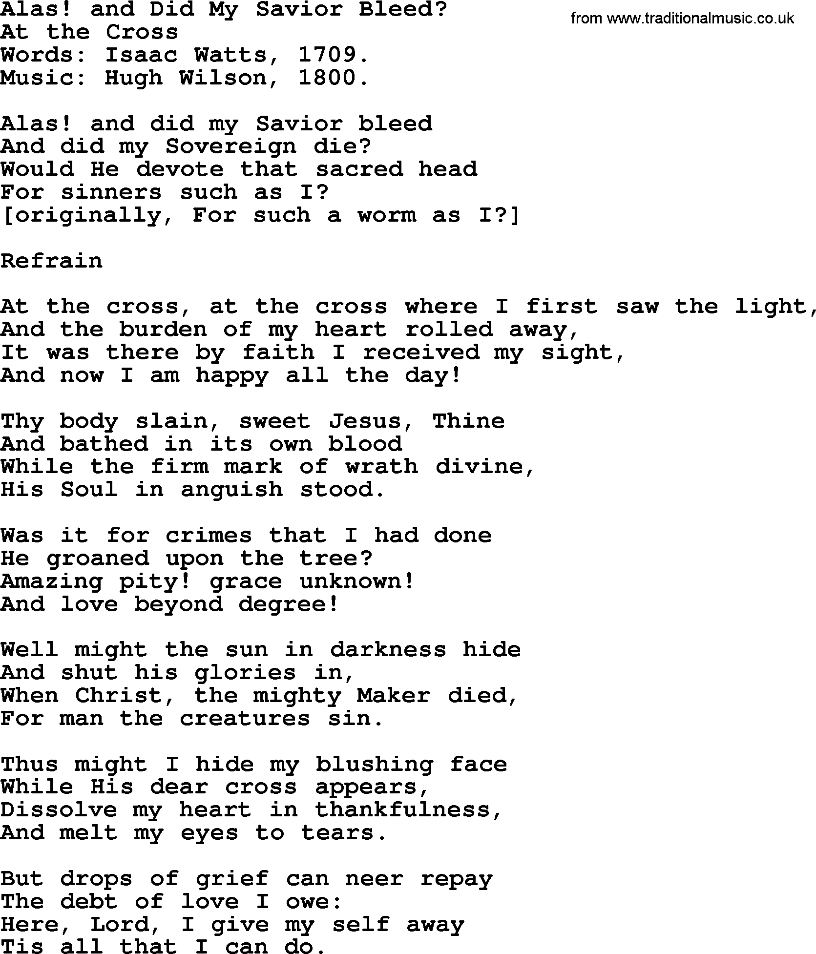 Isaac Watts Christian hymn: Alas! and Did My Savior Bleed_- lyricss