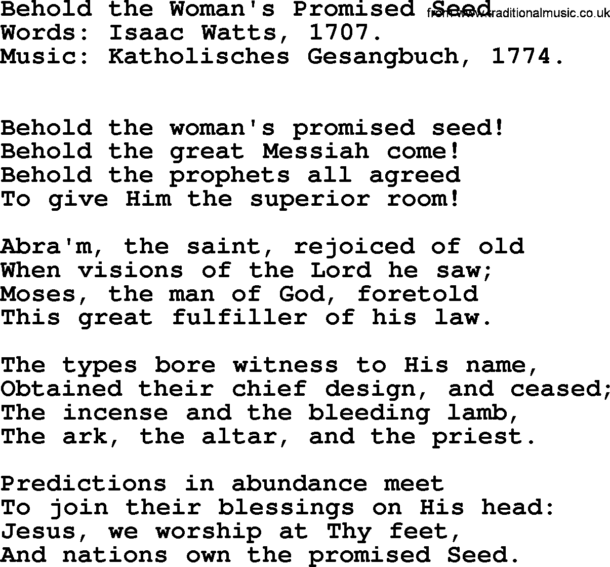 Isaac Watts Christian hymn: Behold the Woman's Promised Seed- lyricss