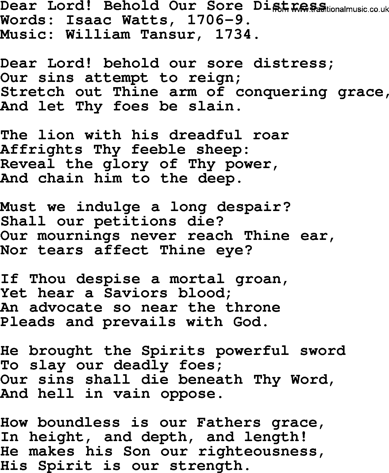 Isaac Watts Christian hymn: Dear Lord! Behold Our Sore Distress- lyricss