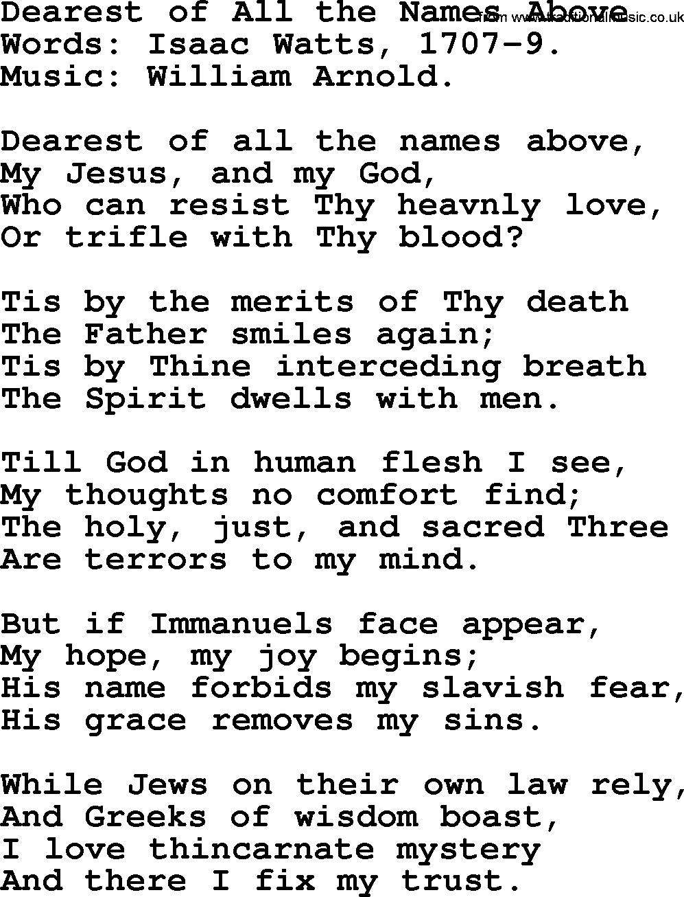 Isaac Watts Christian hymn: Dearest of All the Names Above- lyricss