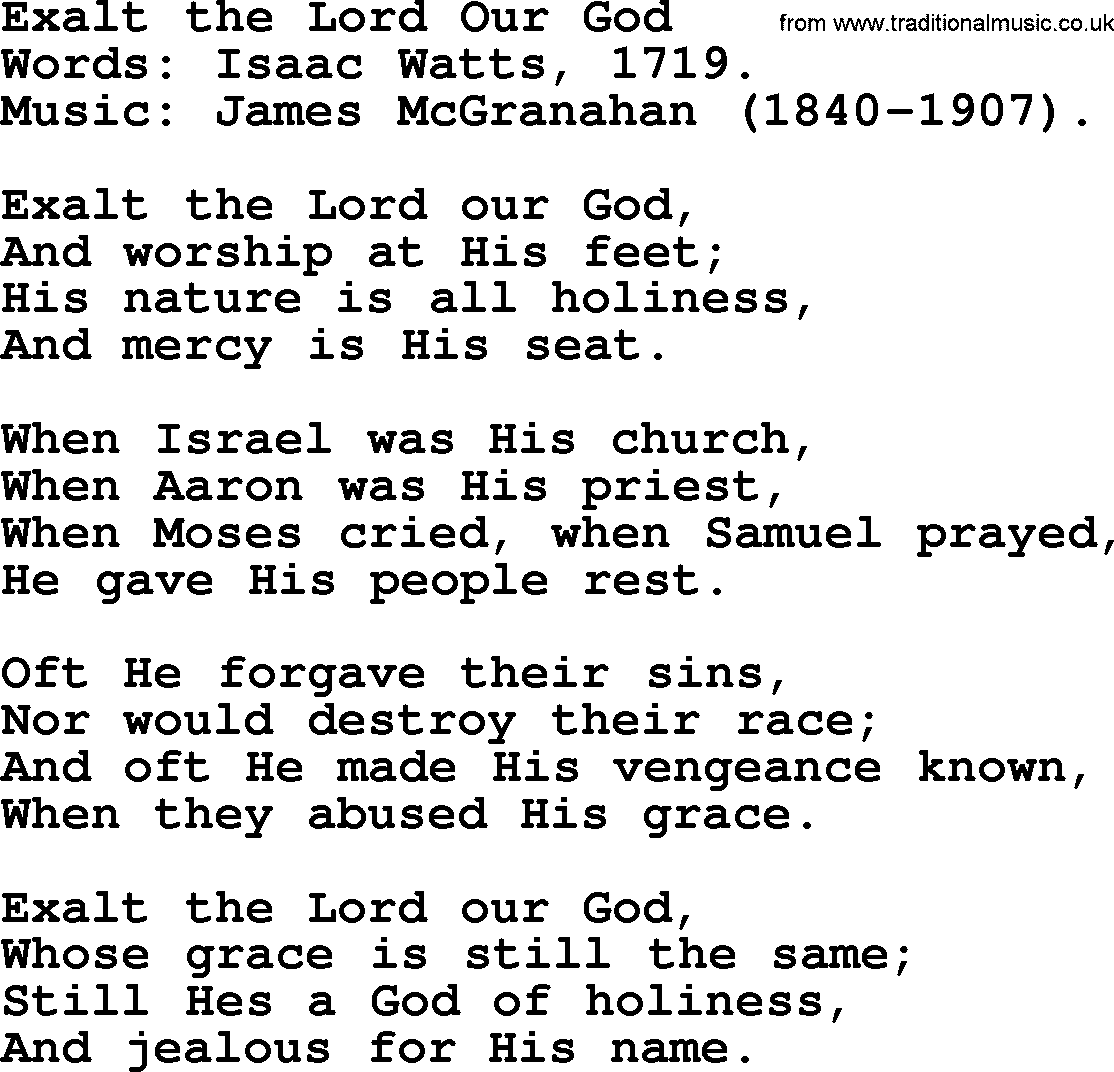 Isaac Watts Christian hymn: Exalt the Lord Our God- lyricss