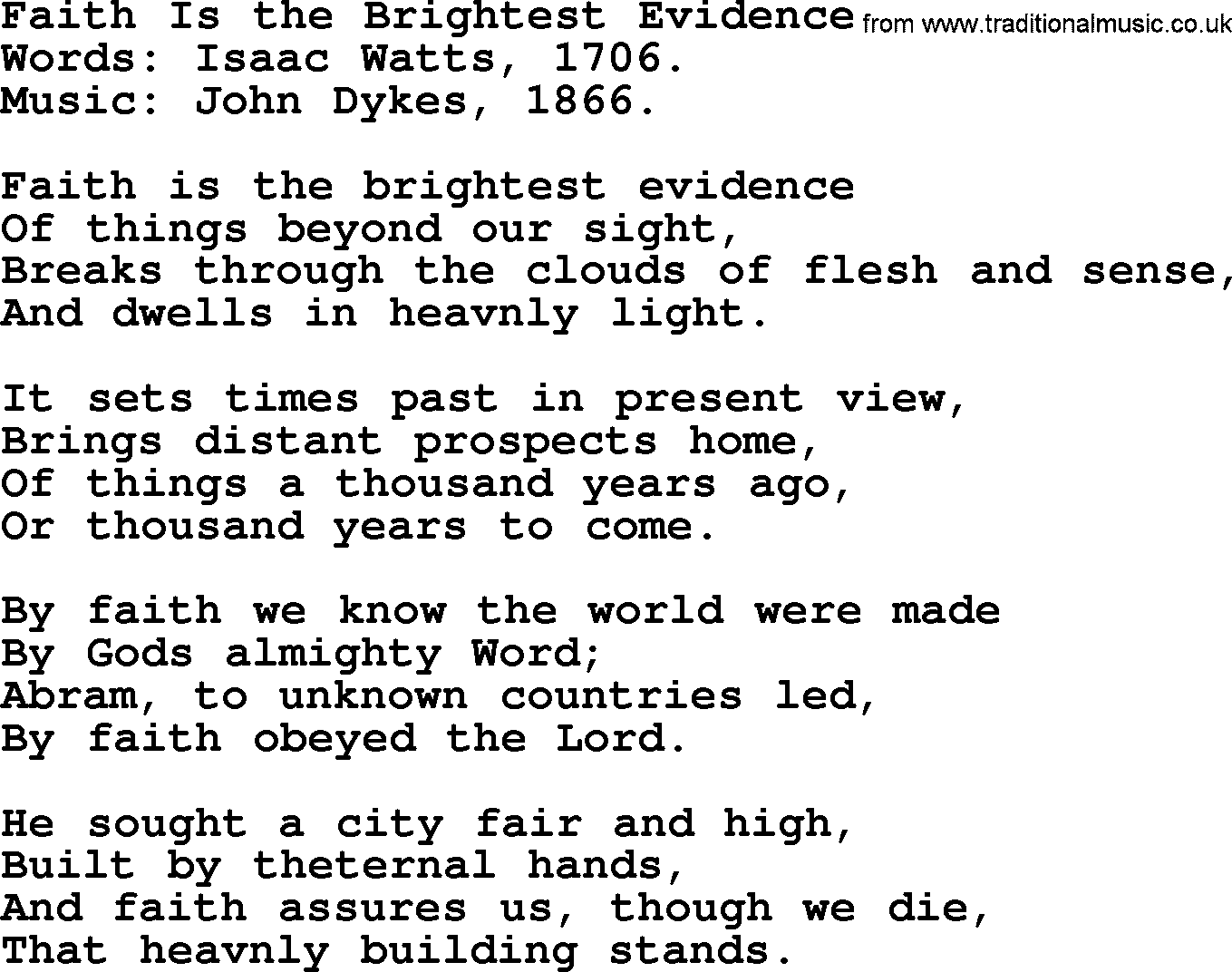 Isaac Watts Christian hymn: Faith Is the Brightest Evidence- lyricss