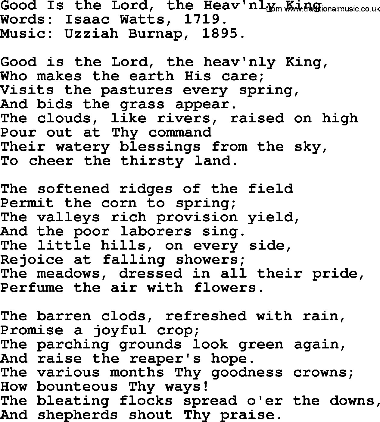 Isaac Watts Christian hymn: Good Is the Lord, the Heav'nly King- lyricss