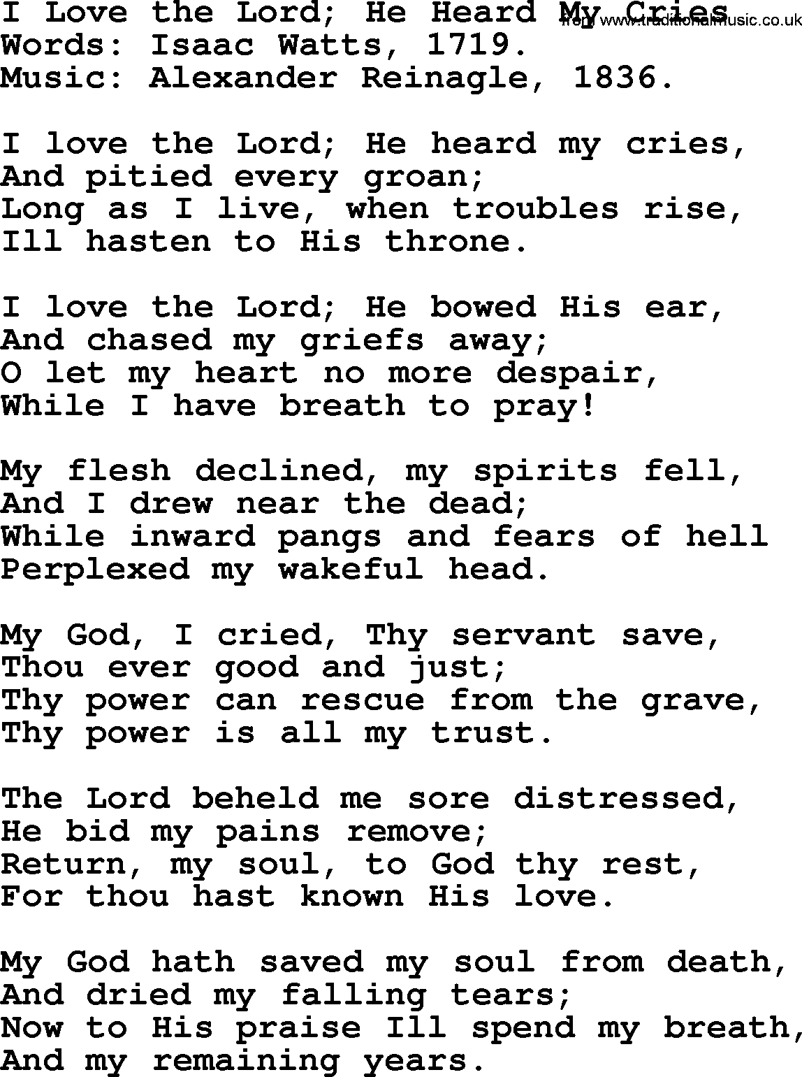 Isaac Watts Christian hymn: I Love the Lord; He Heard My Cries- lyricss