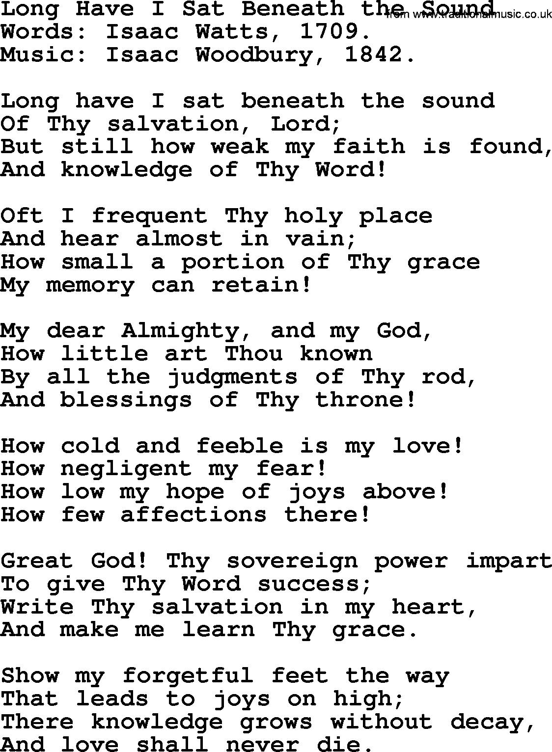 Isaac Watts Christian hymn: Long Have I Sat Beneath the Sound- lyricss