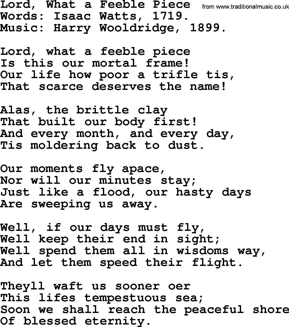 Isaac Watts Christian hymn: Lord, What a Feeble Piece- lyricss