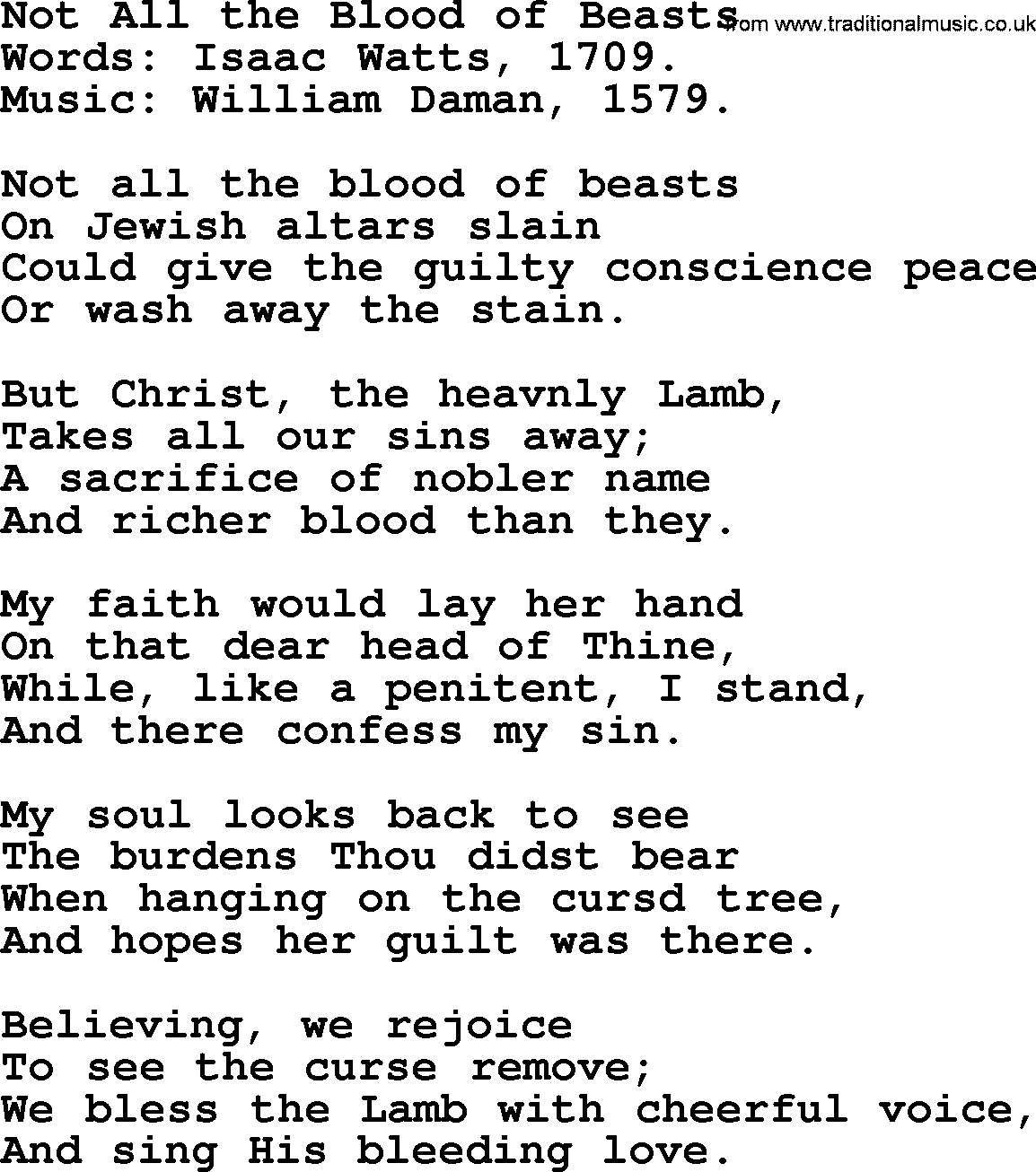 Isaac Watts Christian hymn: Not All the Blood of Beasts- lyricss