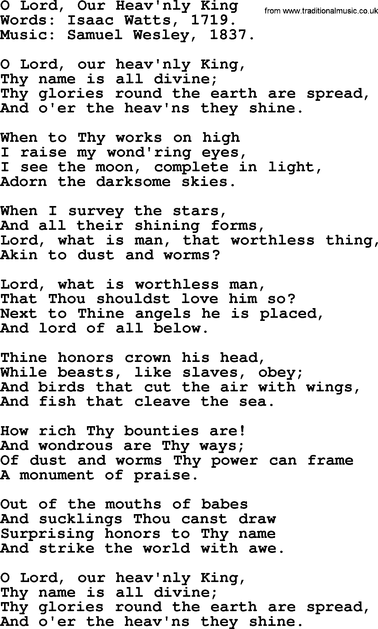 Isaac Watts Christian hymn: O Lord, Our Heav'nly King- lyricss