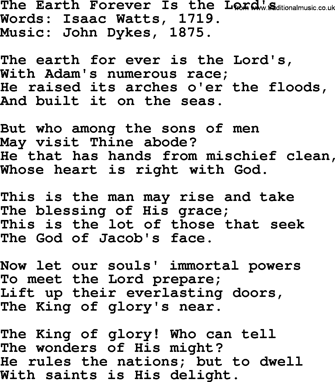 Isaac Watts Christian hymn: The Earth Forever Is the Lord's- lyricss