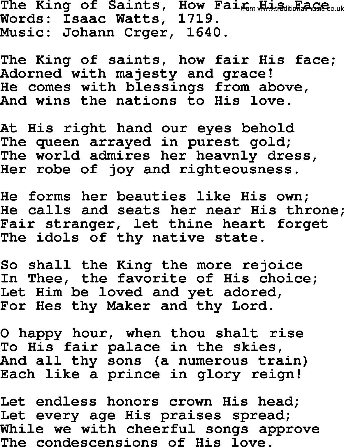 Isaac Watts Christian hymn: The King of Saints, How Fair His Face- lyricss
