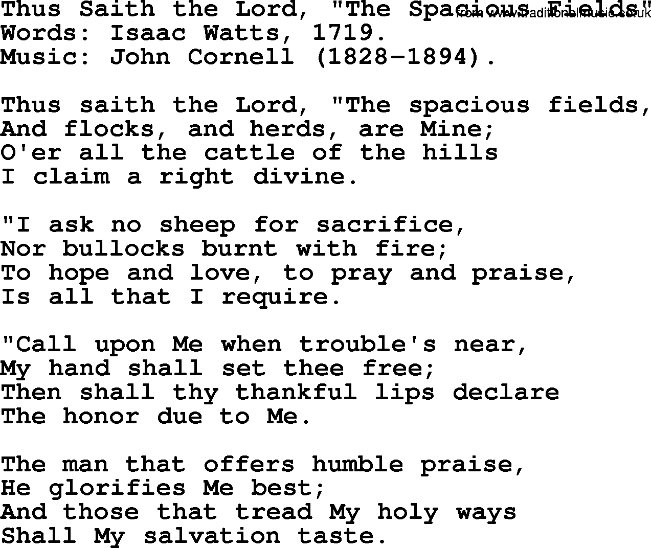 Isaac Watts Christian hymn: Thus Saith the Lord, _The Spacious Fields_- lyricss