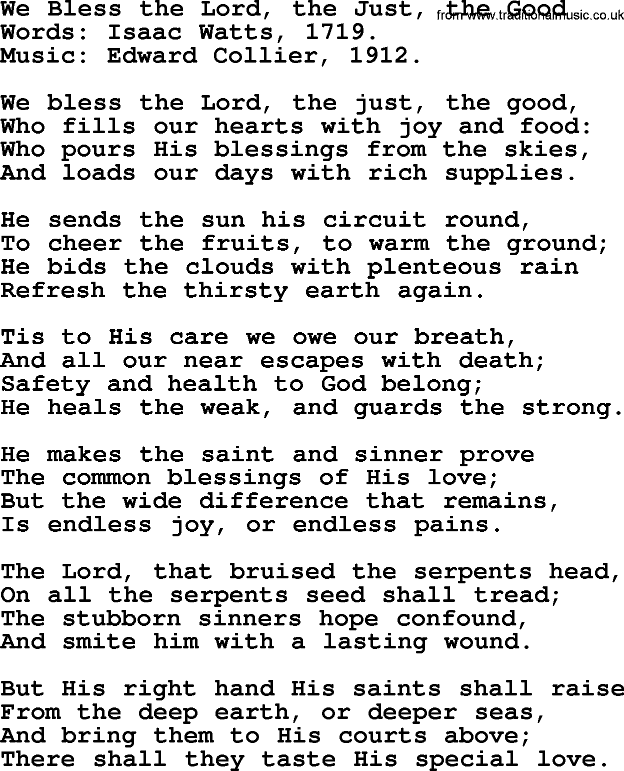 Isaac Watts Christian hymn: We Bless the Lord, the Just, the Good- lyricss