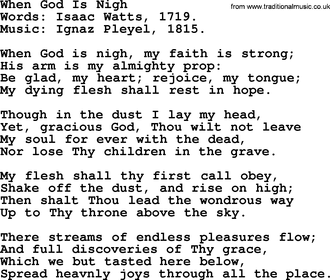 Isaac Watts Christian hymn: When God Is Nigh- lyricss