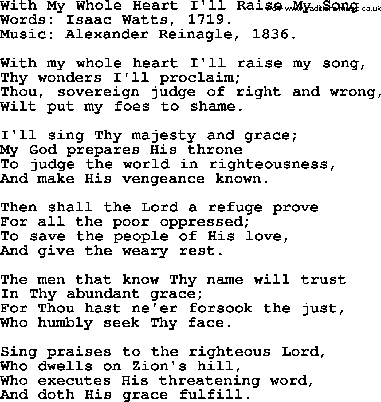 Isaac Watts Christian hymn: With My Whole Heart I'll Raise My Song- lyricss