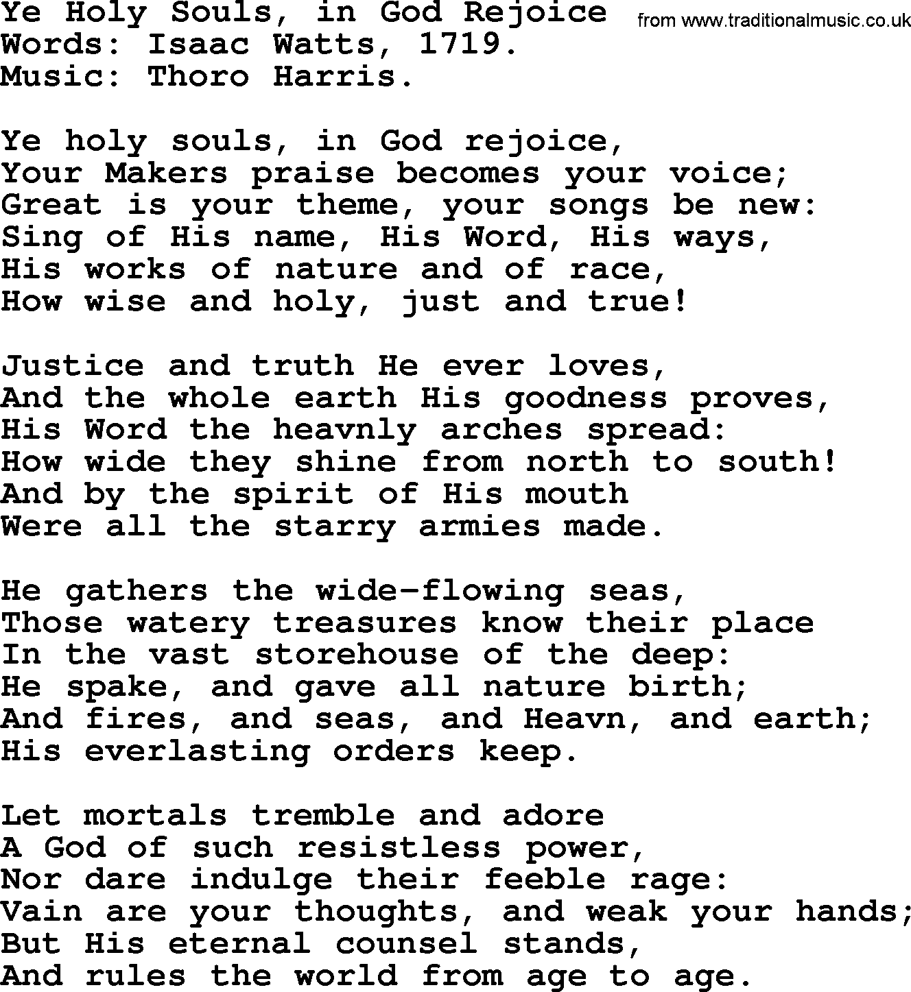 Isaac Watts Christian hymn: Ye Holy Souls, in God Rejoice- lyricss