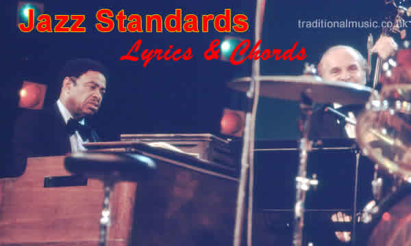Jazz Standads Lyrics Chords