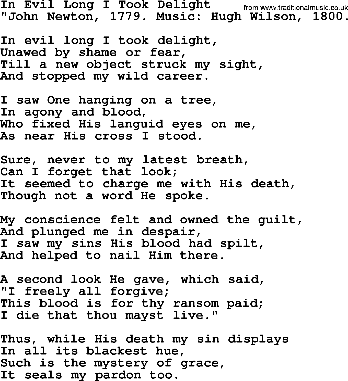 John Newton hymn: In Evil Long I Took Delight, lyrics