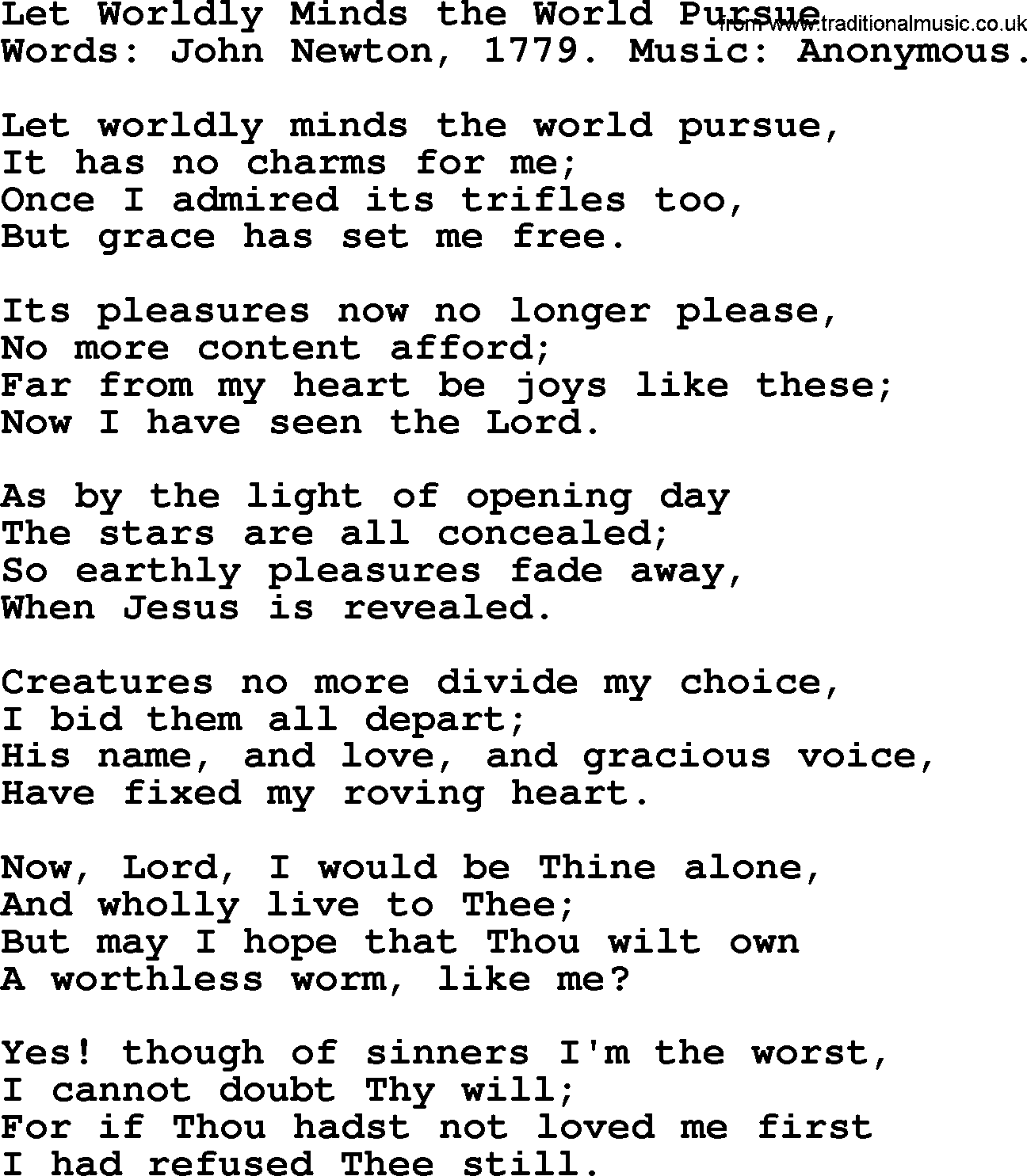 John Newton hymn: Let Worldly Minds The World Pursue, lyrics