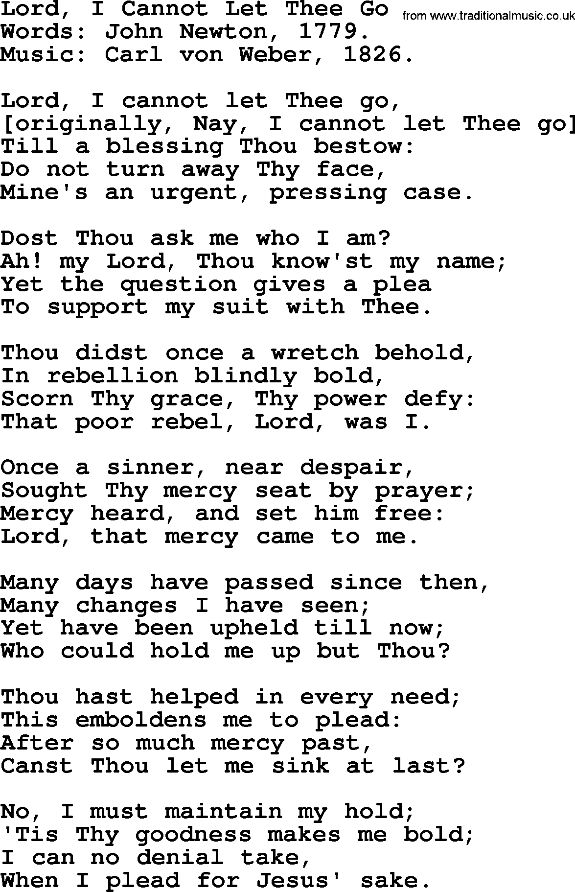 John Newton hymn: Lord, I Cannot Let Thee Go, lyrics