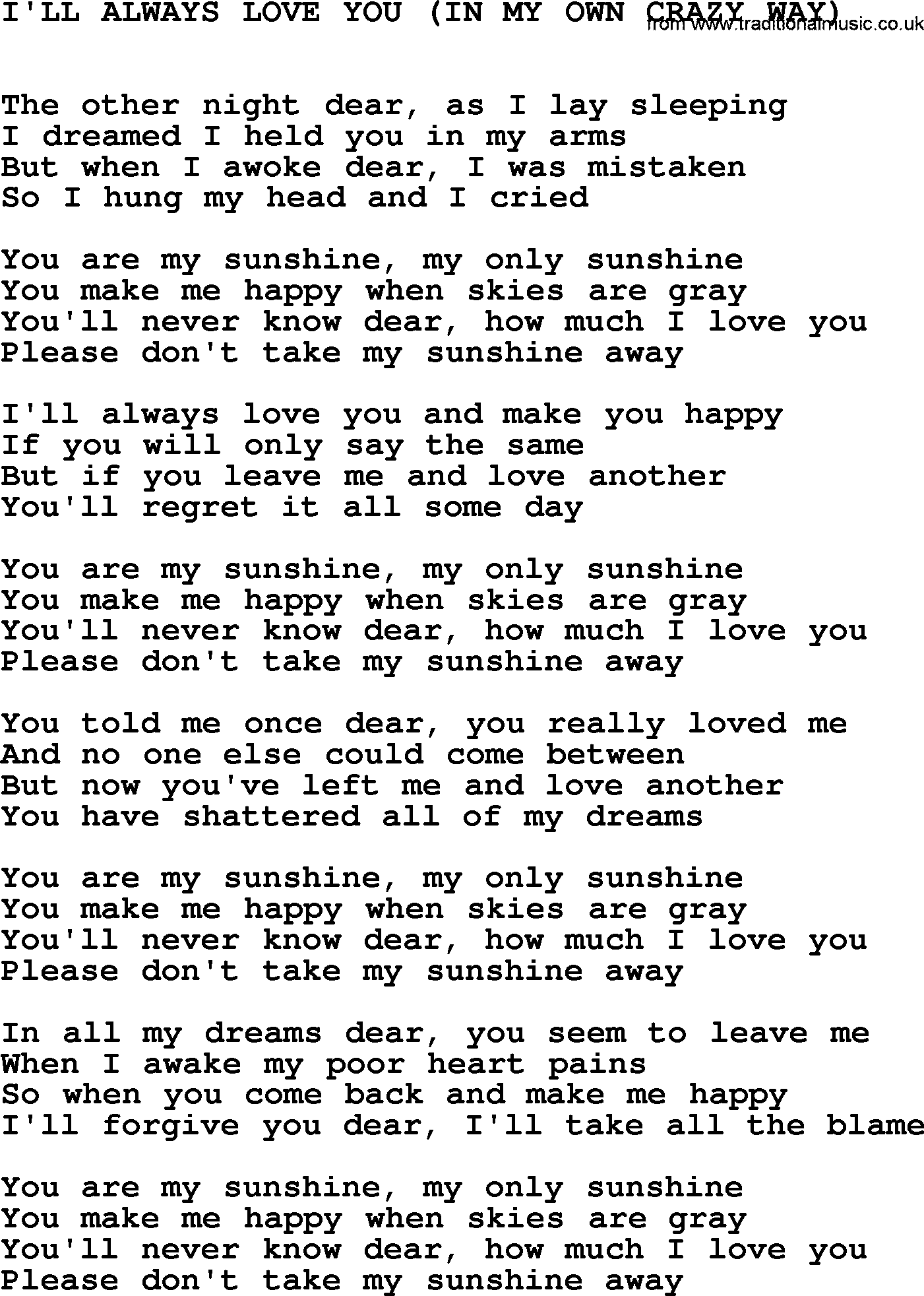 Johnny Cash song I'll Always Love You(In My Own Crazy Way).txt lyrics