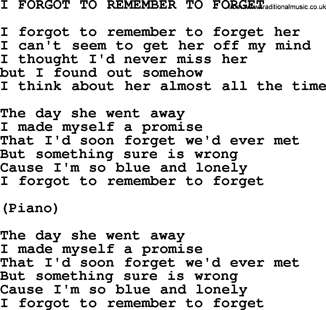Johnny Cash song I Forgot To Remember To Forget.txt lyrics