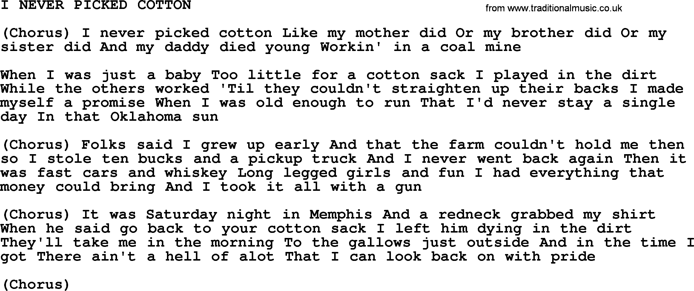 Johnny Cash song I Never Picked Cotton.txt lyrics