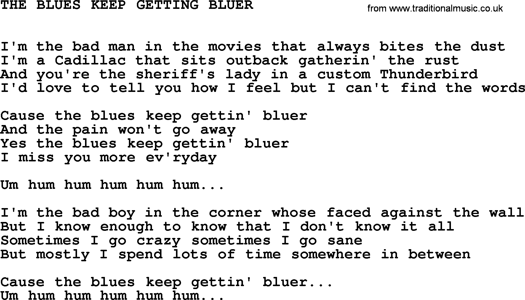 Johnny Cash song The Blues Keep Getting Bluer.txt lyrics