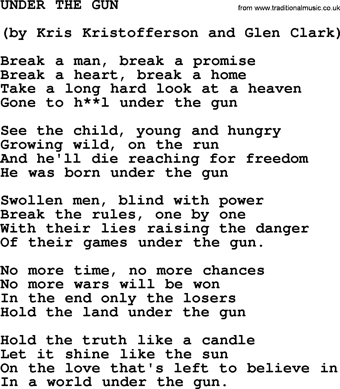 Kris Kristofferson song: Under The Gun lyrics