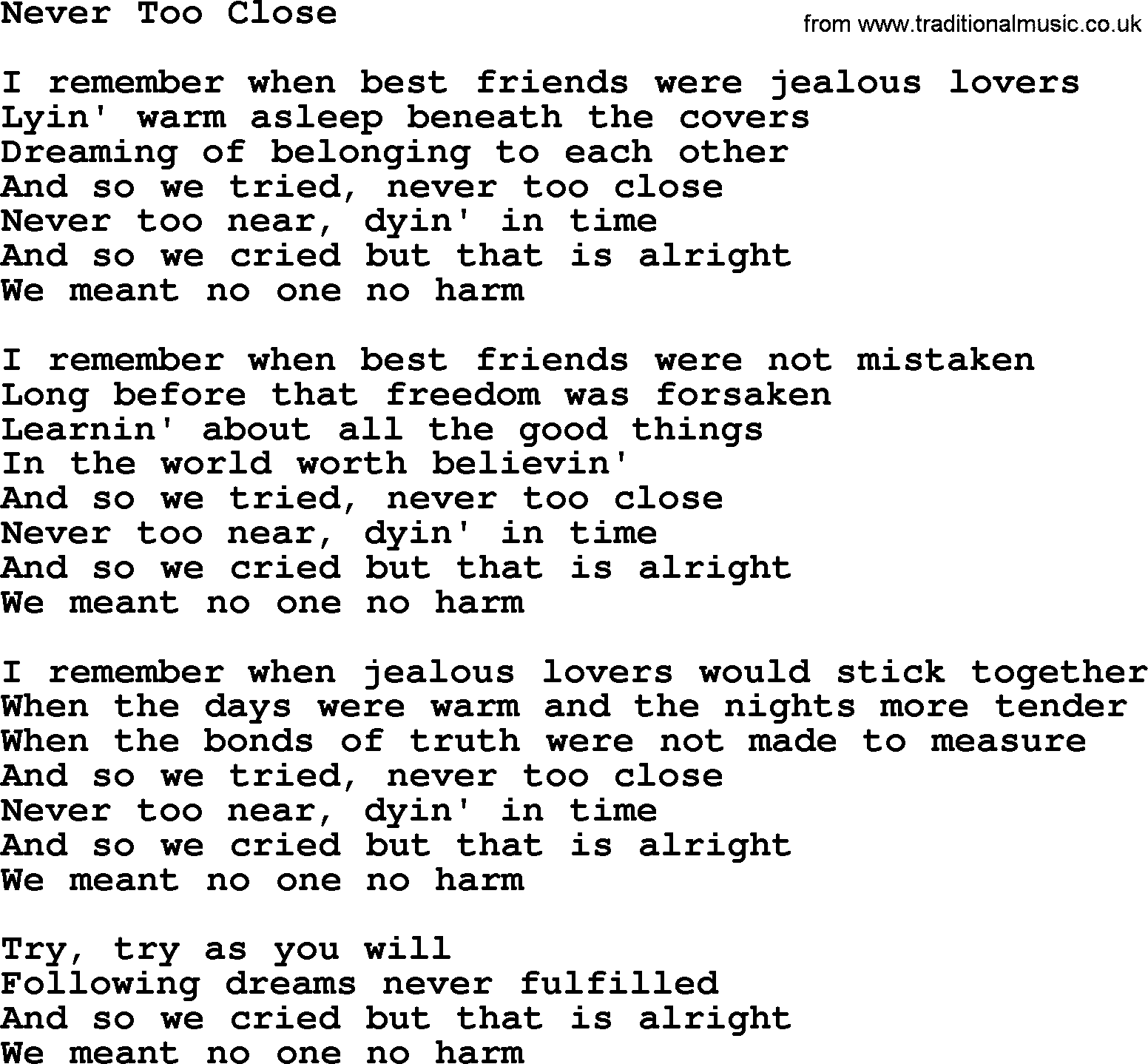 Gordon Lightfoot song Never Too Close, lyrics