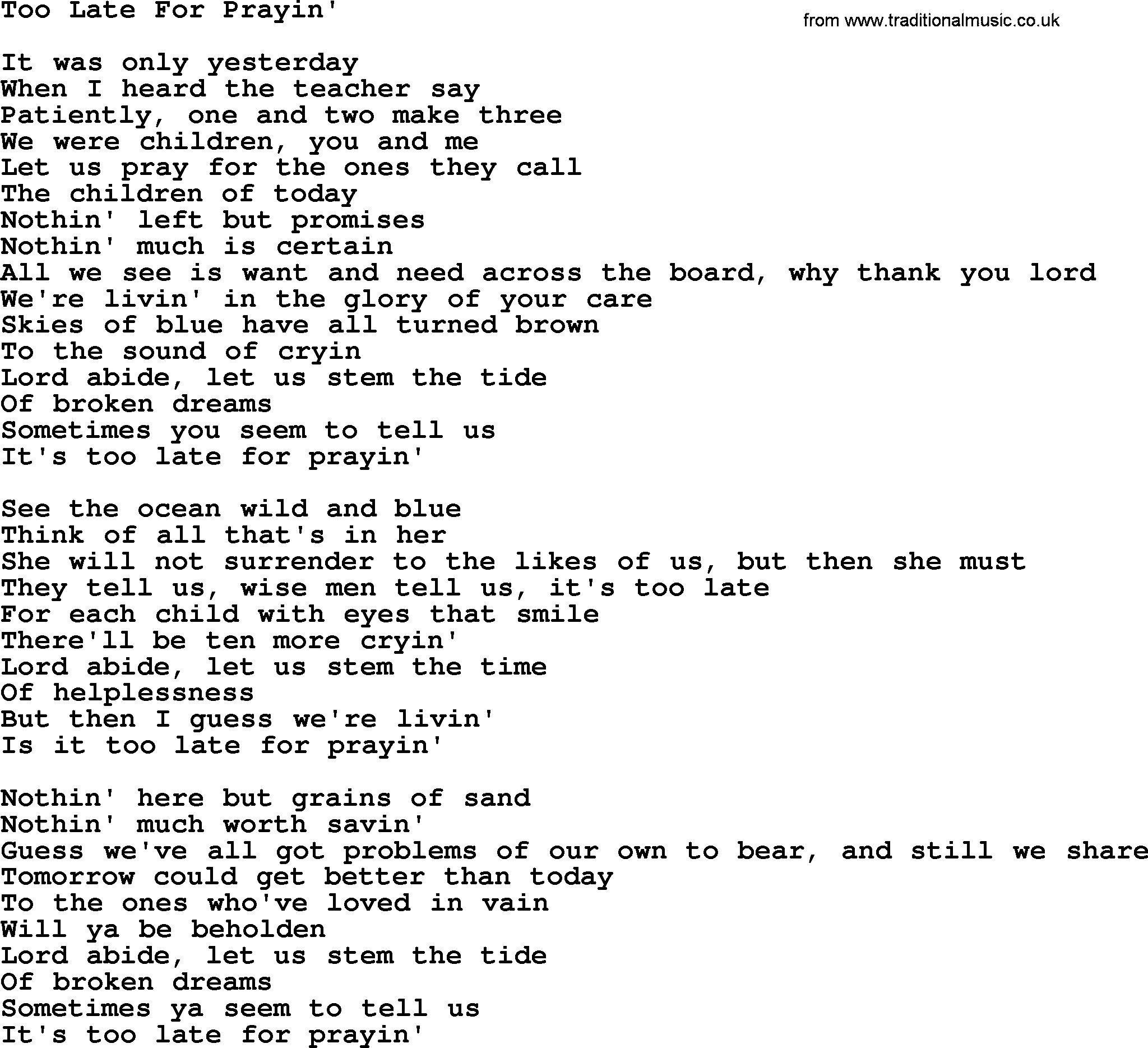 Gordon Lightfoot song Too Late For Prayin', lyrics