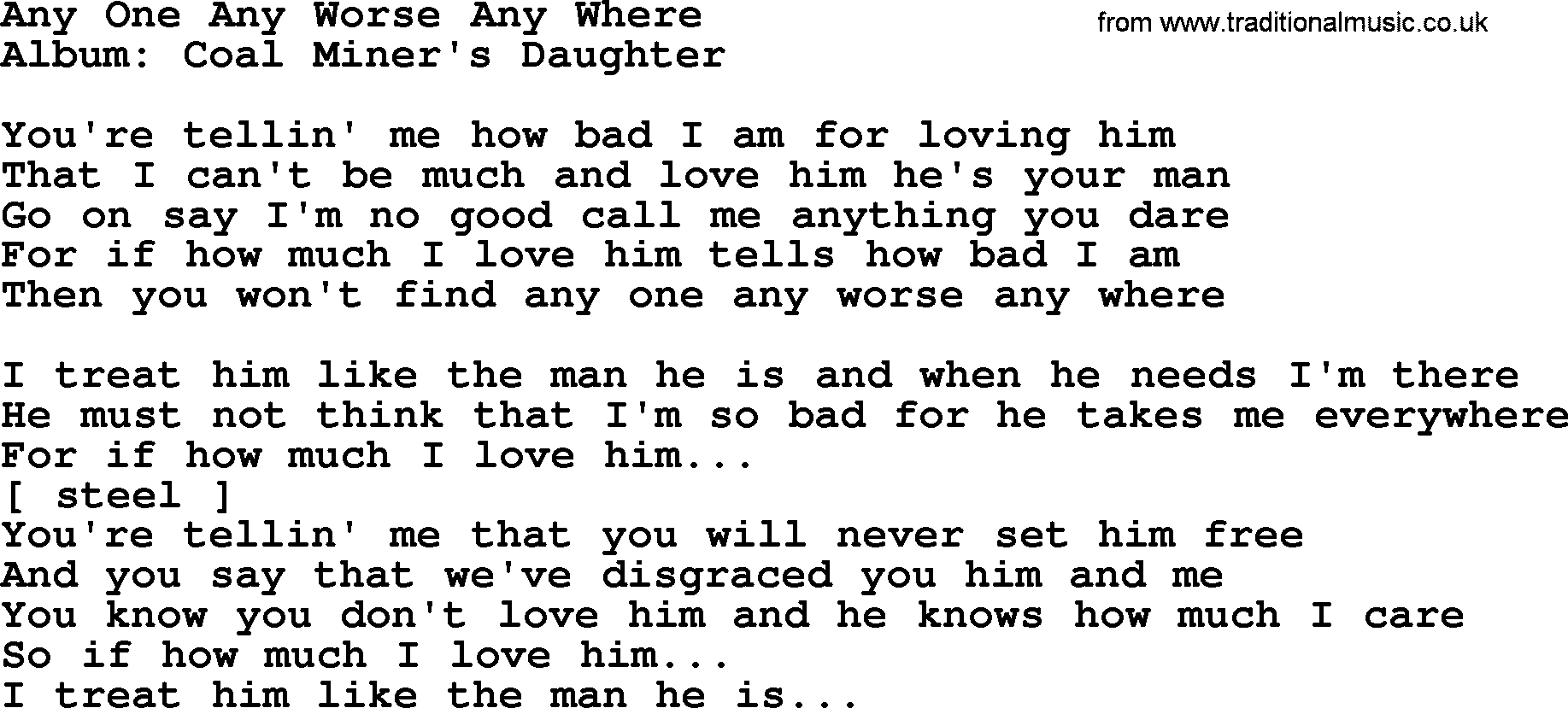 Loretta Lynn song: Any One Any Worse Any Where lyrics