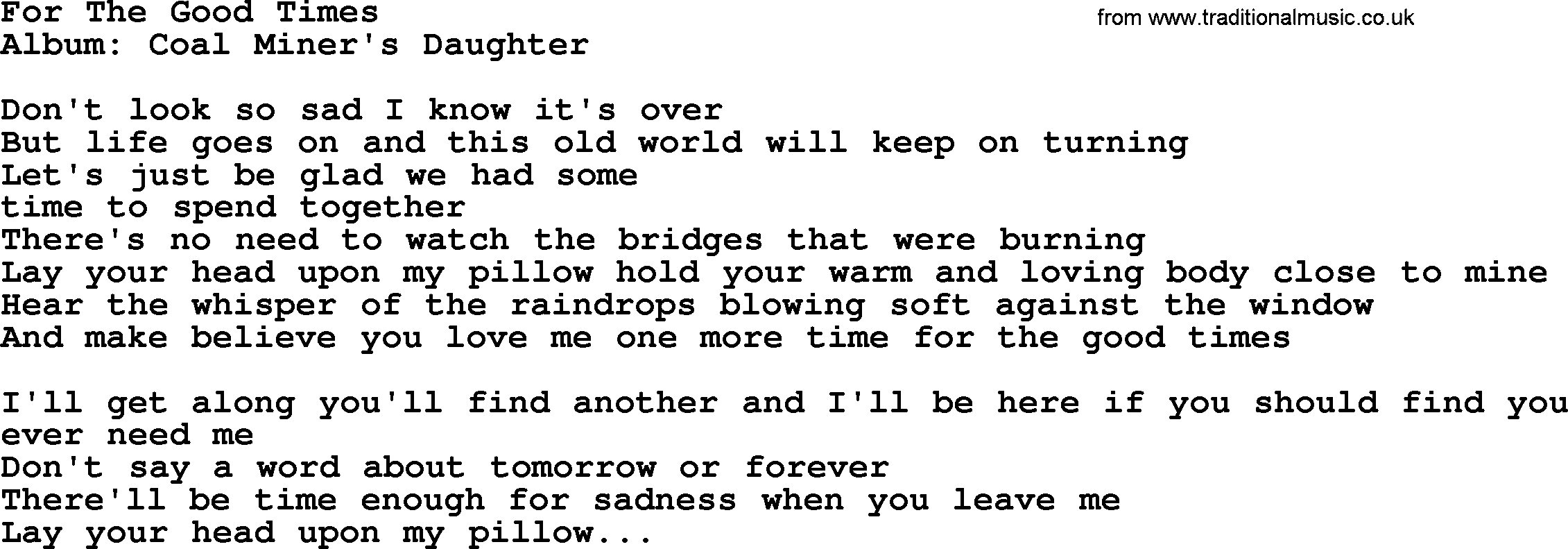 Loretta Lynn song: For The Good Times lyrics