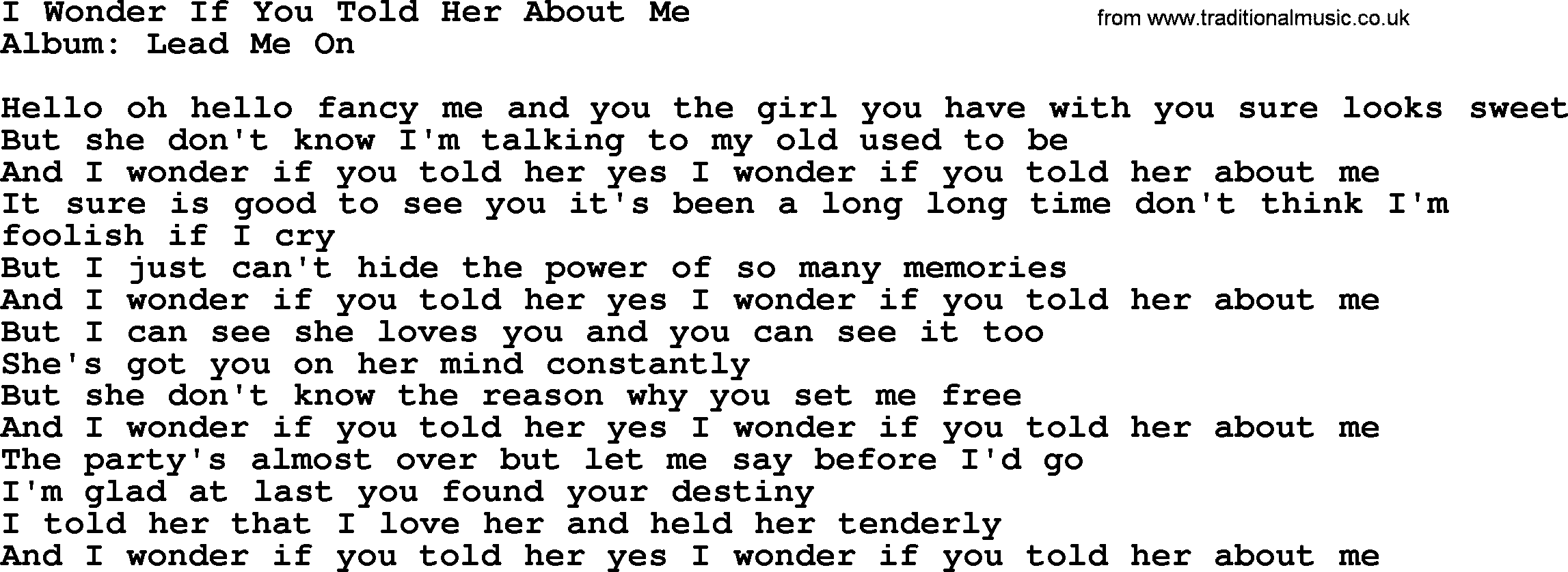 Loretta Lynn song: I Wonder If You Told Her About Me lyrics