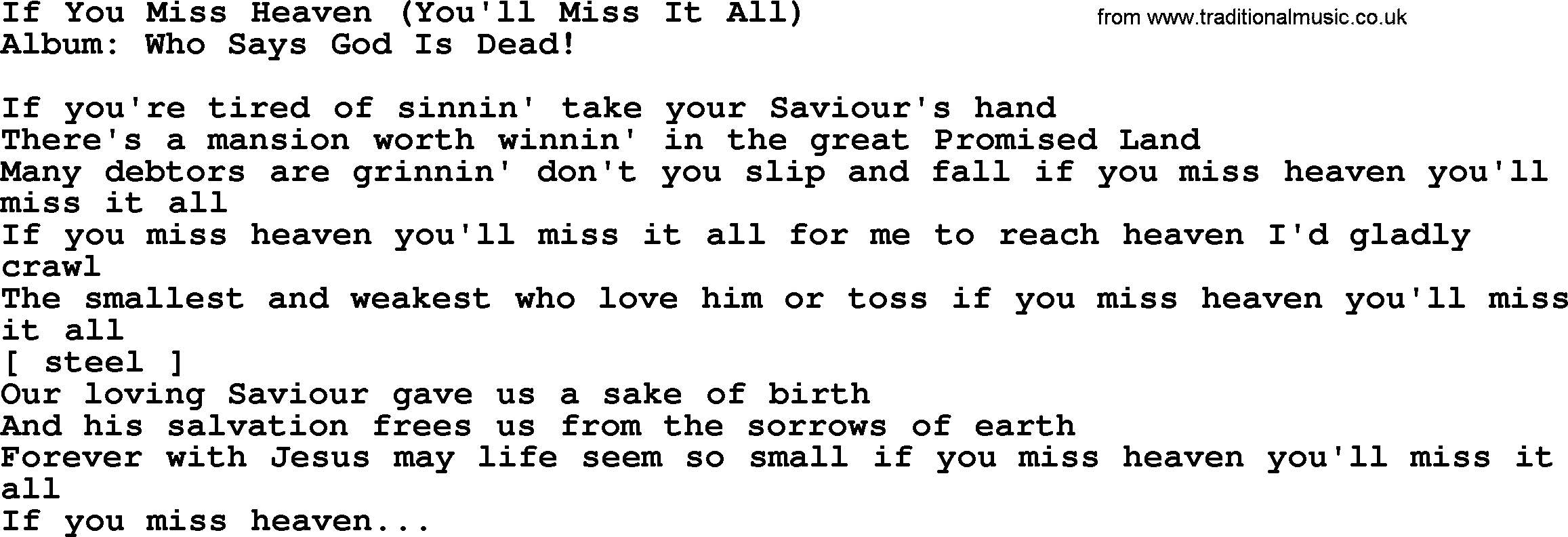 Loretta Lynn song: If You Miss Heaven (You'll Miss It All) lyrics