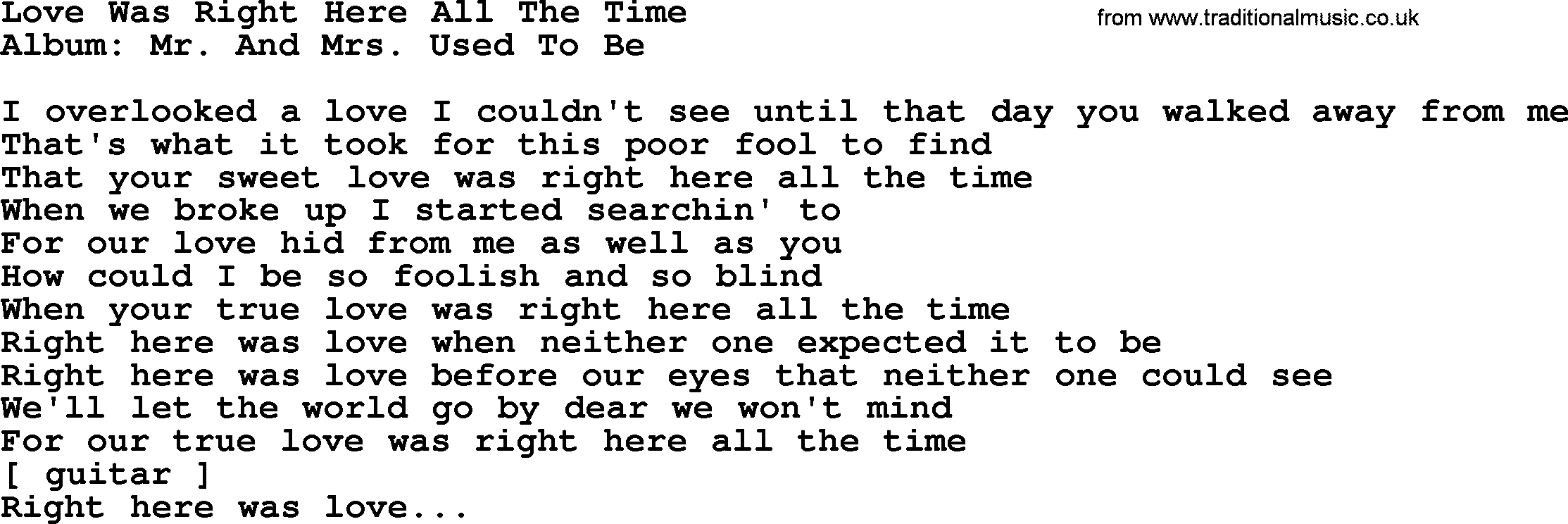 Loretta Lynn song: Love Was Right Here All The Time lyrics