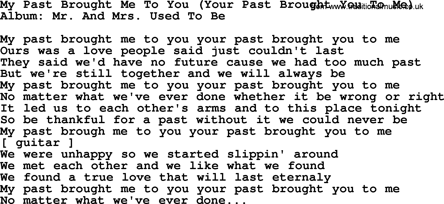 Loretta Lynn song: My Past Brought Me To You (Your Past Brought You To Me) lyrics
