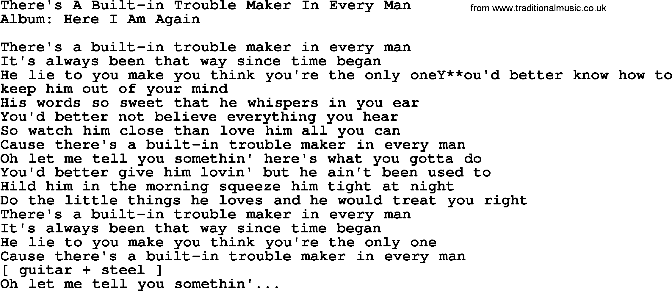 Loretta Lynn song: There's A Built-in Trouble Maker In Every Man lyrics