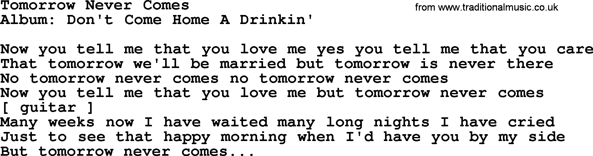 Loretta Lynn song: Tomorrow Never Comes lyrics